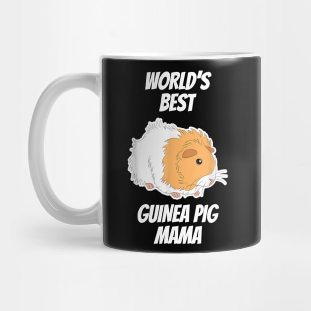 World's Best Guinea Pig Mama by jonetressie